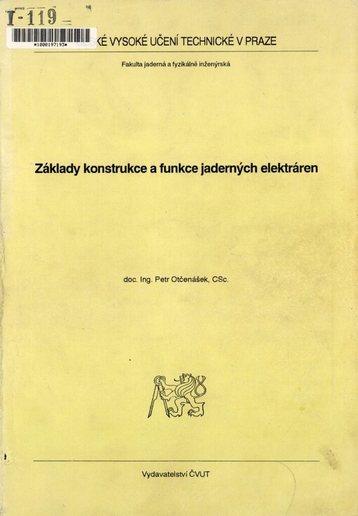 Základy konstrukce a funkce jaderných elektráren