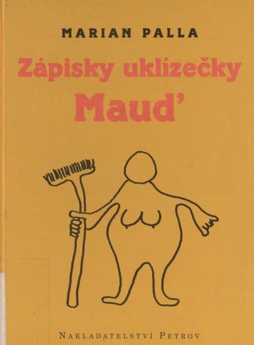 Zápisky uklízečky Maud'