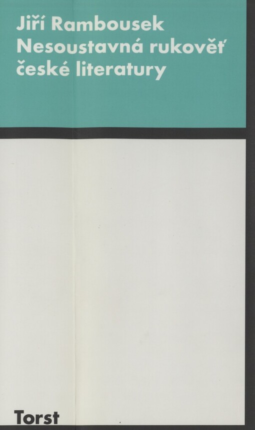 Nesoustavná rukověť české literatury