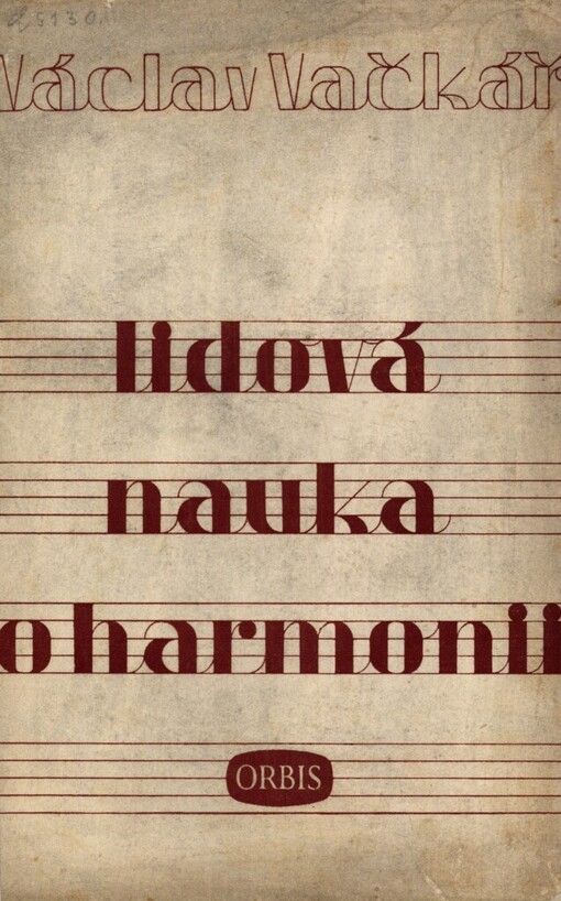 Lidová nauka o harmonii na podkladě rytmickém a melodickém se zvláštním zřetelem pro samouky