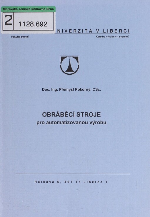 Obráběcí stroje pro automatizovanou výrobu