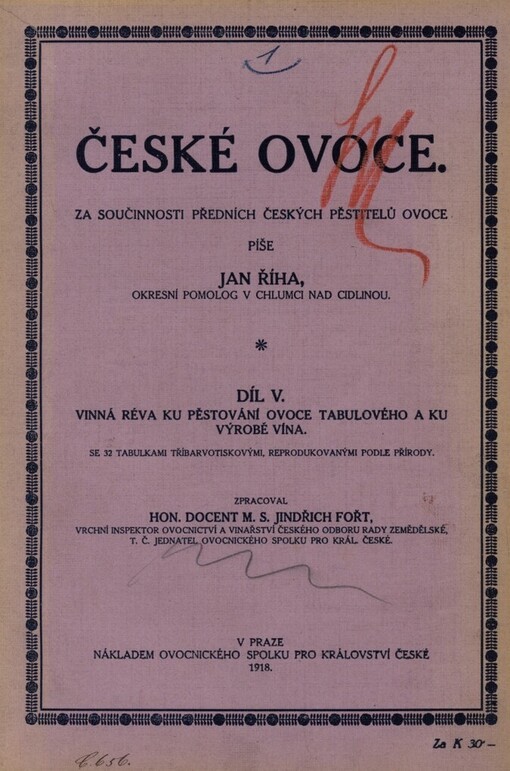 České ovoce.Díl V,Vinná réva ku pěstování ovoce tabulového a ku výrobě vína