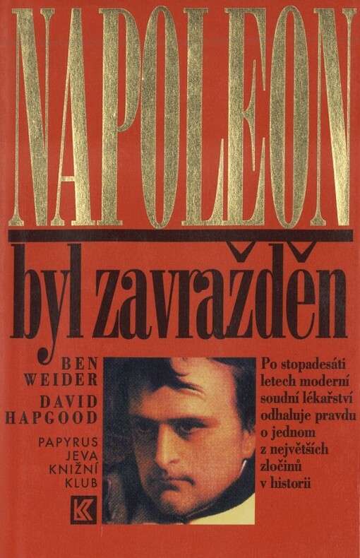 Napoleon byl zavražděn