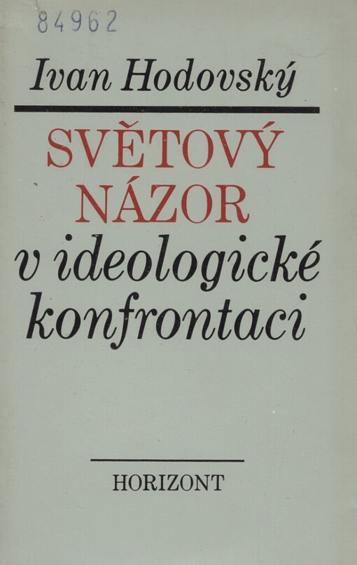 Světový názor v ideologické konfrontaci