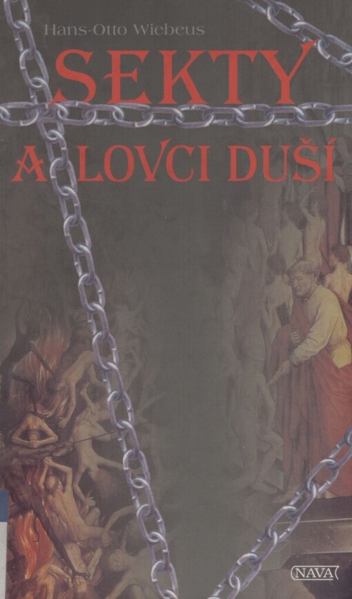 Sekty a lovci duší: lexikon náboženských sekt a ezoteriky