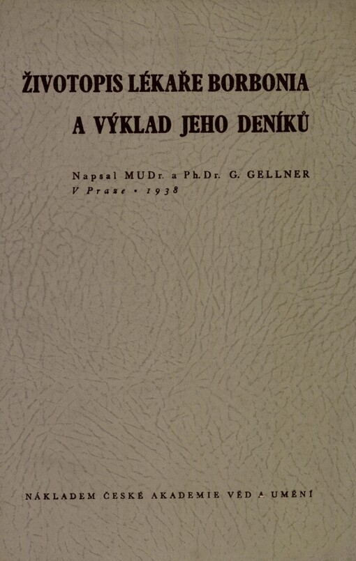 Životopis lékaře Borbonia a výklad jeho deníku