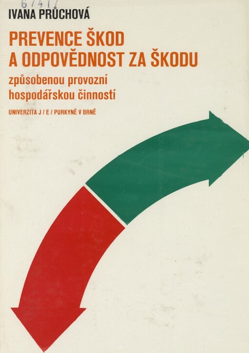 Prevence škod a odpovědnost za škodu způsobenou provozní hospodářskou činností