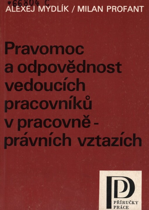 Pravomoc a odpovědnost vedoucích pracovníků v pracovněprávních vztazích