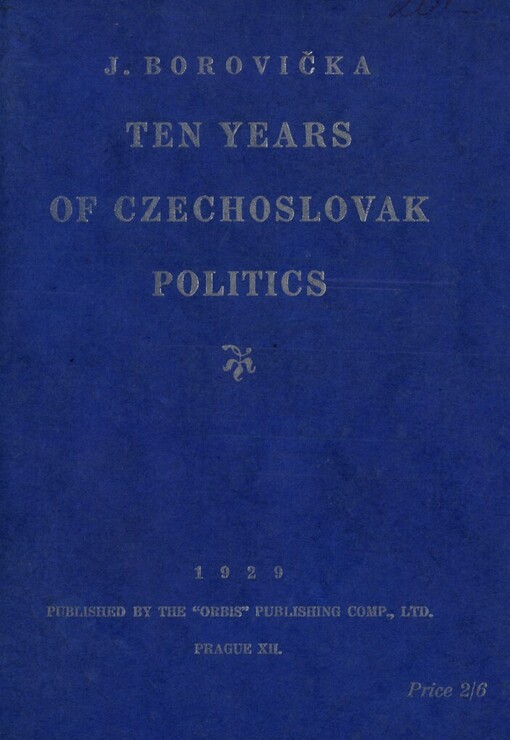 Ten Years of Czechoslovak Politics