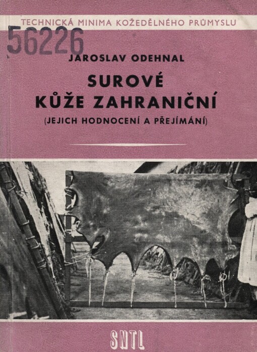 Surové kůže zahraniční (jejich hodnocení a přejímání)