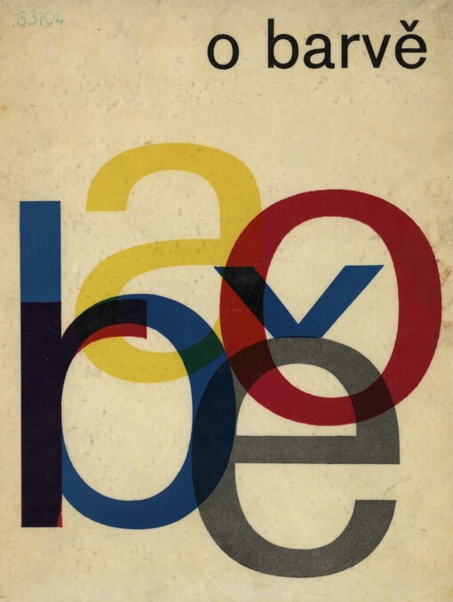 O barvě : optická stránka barevnosti ve výtvarnictví : učebnice pro stř. školy uměleckého směru