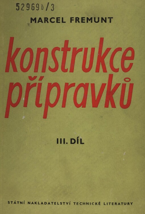 Konstrukce přípravků