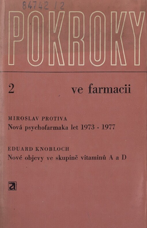 Nová psychofarmaka let 1973-1977