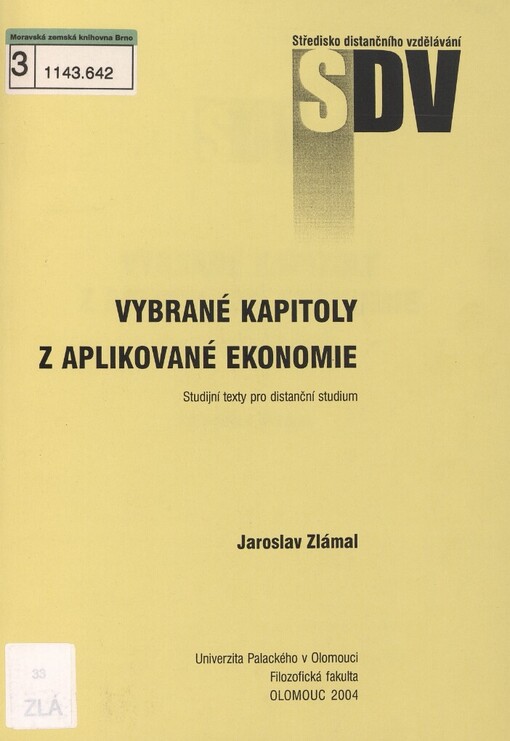 Vybrané kapitoly z aplikované ekonomie: studijní texty pro distanční studium