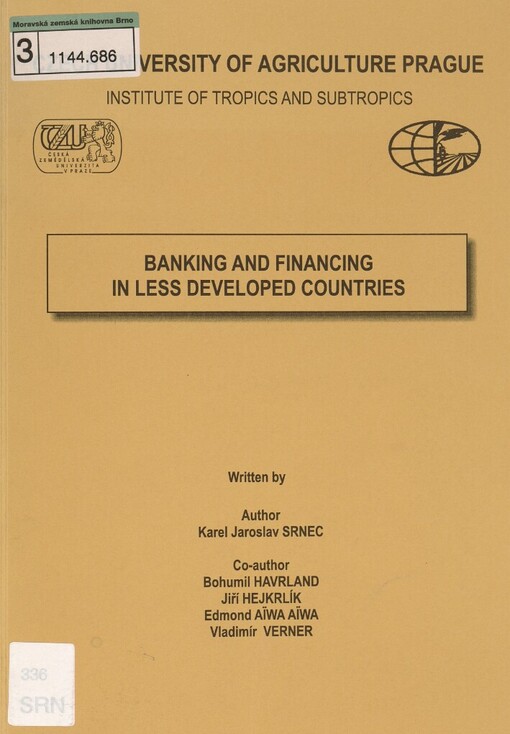 Banking and financing in less developed countries