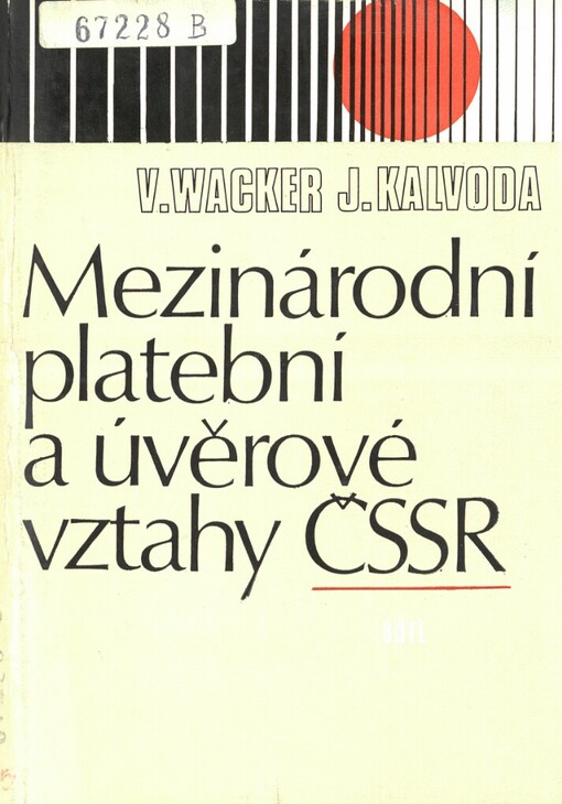 Mezinárodní platební a úvěrové vztahy ČSSR