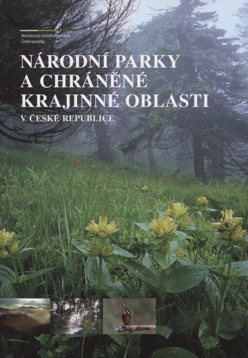 Národní parky a chráněné krajinné oblasti v České republice