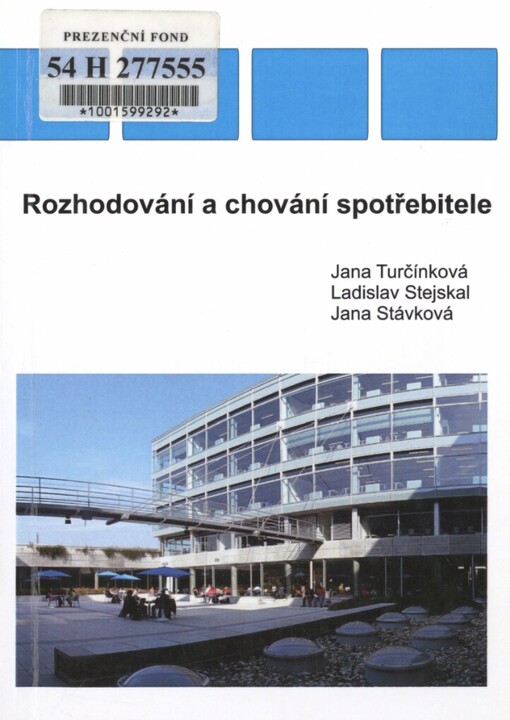 Chování a rozhodování spotřebitele