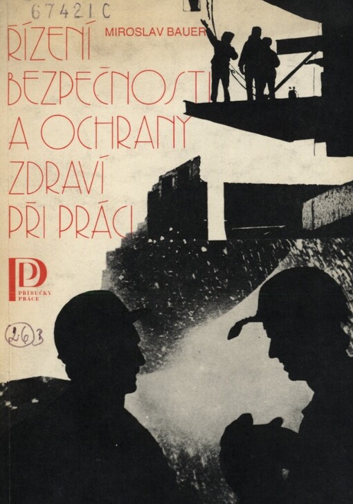 Řízení bezpečnosti a ochrany zdraví při práci