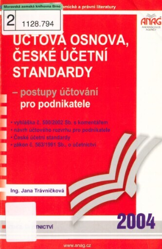 Účtová osnova a české účetní standardy pro podnikatele