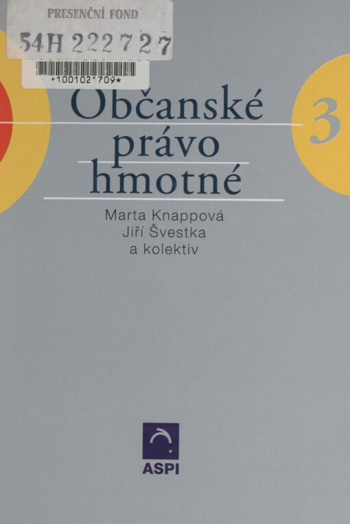 Občanské právo hmotné, Svazek III.