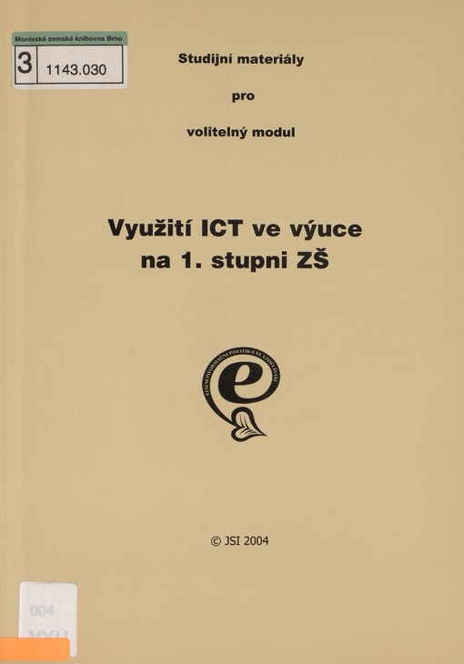 Využití ICT ve výuce na 1. stupni ZŠ: volitelný modul