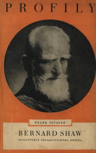 Bernard Shaw: spolutvůrce socialistického dneška
