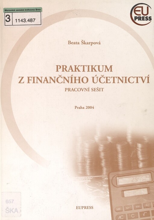 Praktikum z finančního účetnictví: pracovní sešit