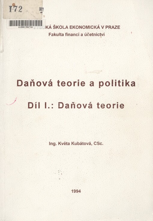 Daňová teorie a politika: určeno pro stud. fak. financí a účetnictví