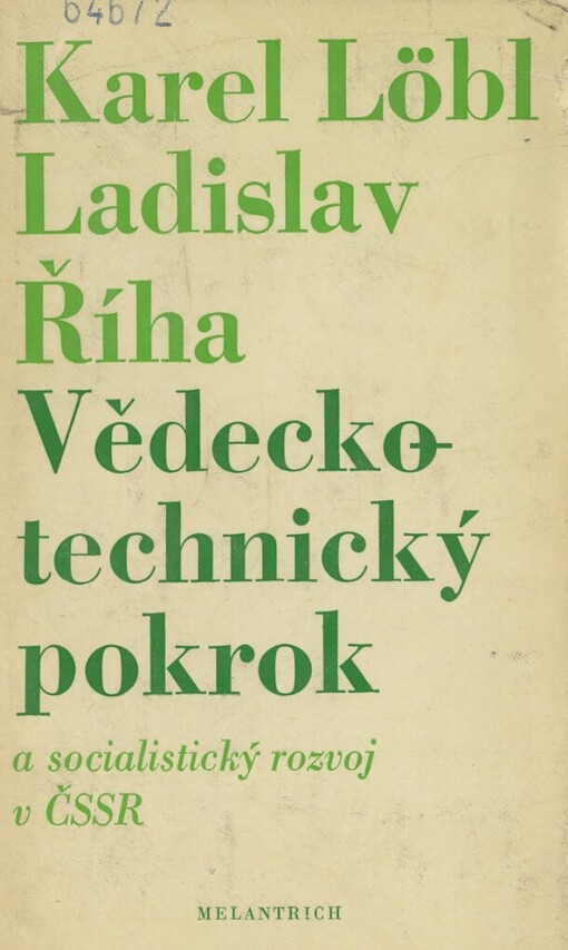 Vědecko-technický pokrok a socialistický rozvoj v ČSSR