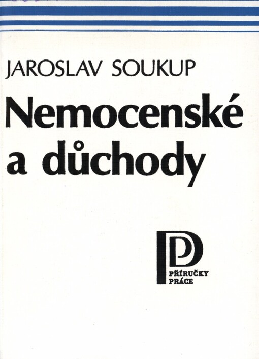 Nemocenské a důchody