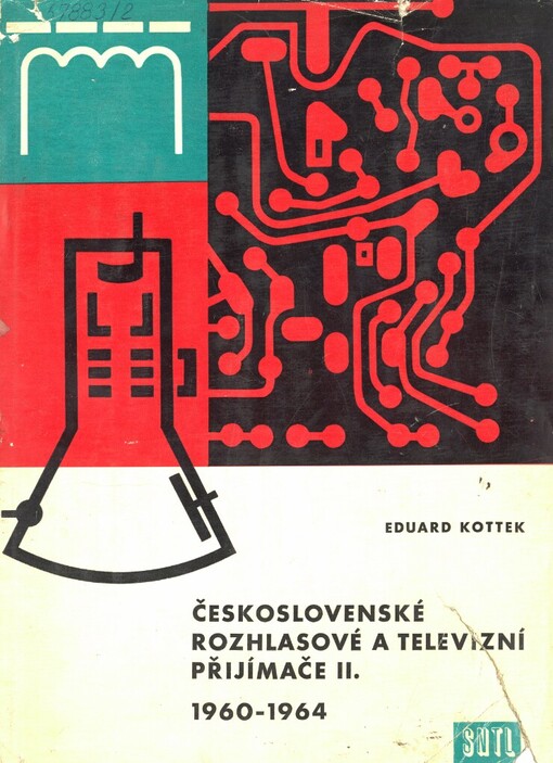 Československé rozhlasové a televizní přijímače.II.,1960 až 1964