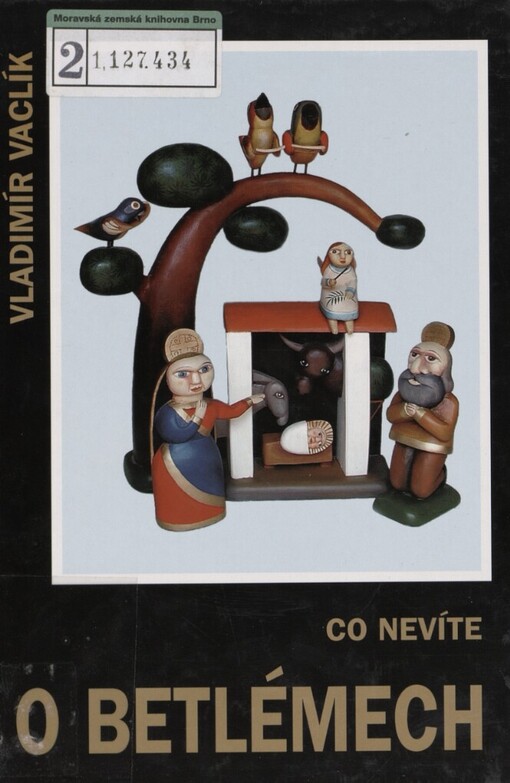 Co nevíte o betlémech: umění betlémářské