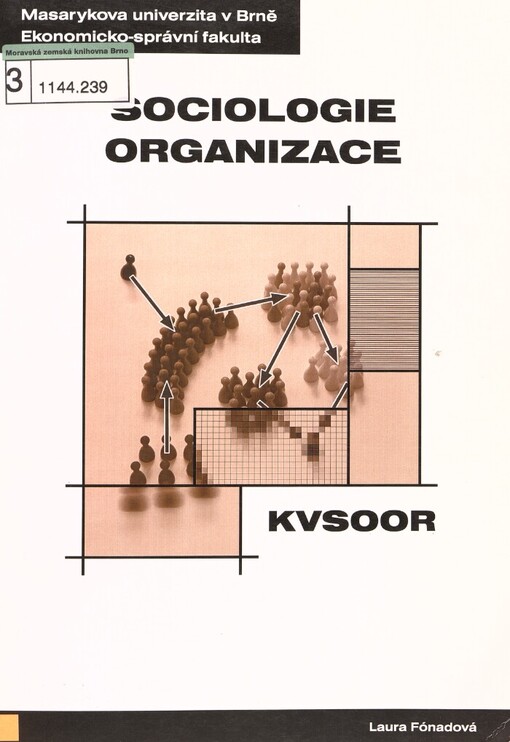 Sociologie organizace: distanční studijní opora