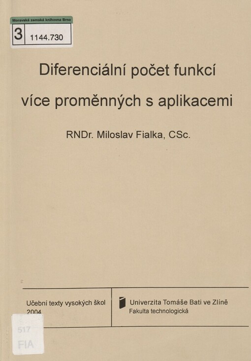 Diferenciální počet funkcí více proměnných s aplikacemi: výklad, řešené příklady, cvičení : učební text