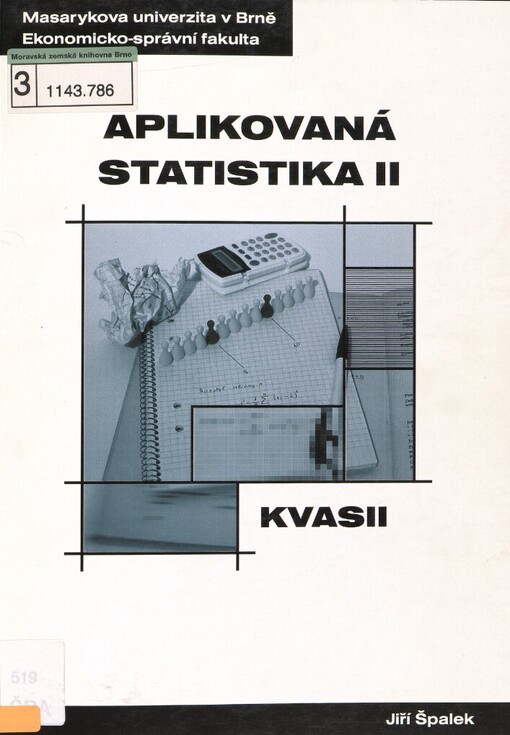 Aplikovaná statistika: distanční studijní opora