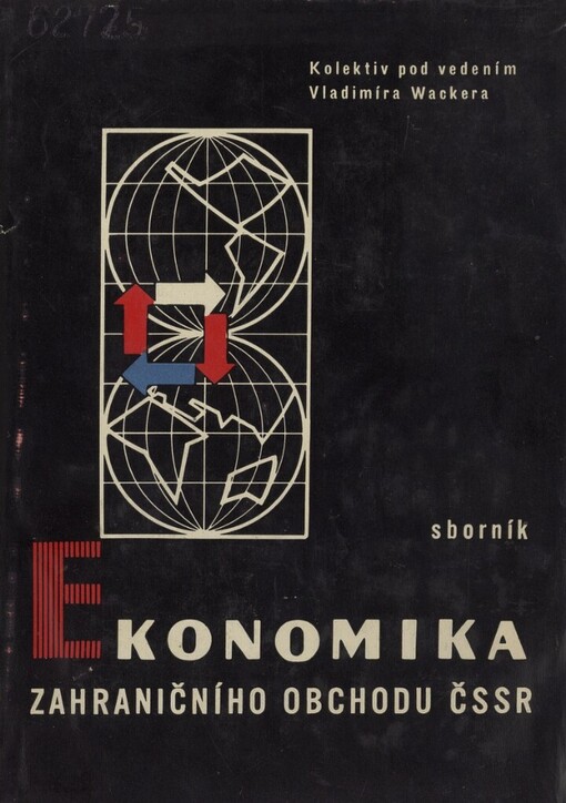 Ekonomika zahraničního obchodu ČSSR :sborníky