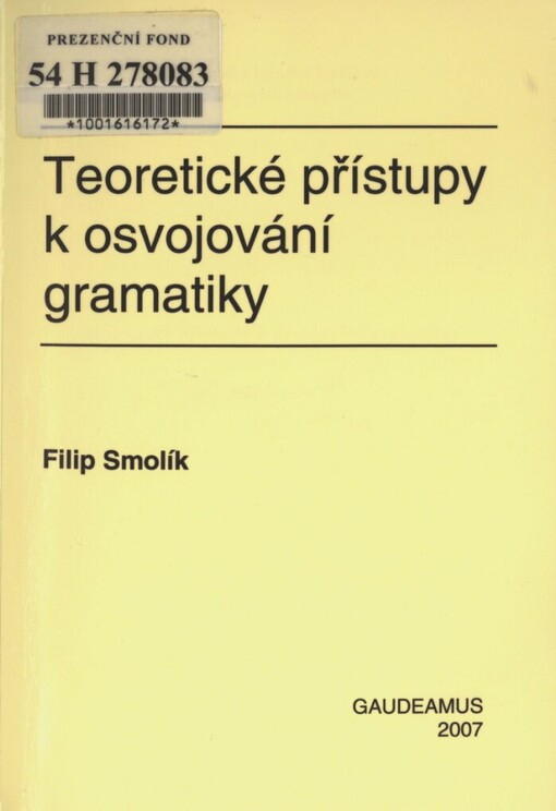 Teoretické přístupy k osvojování gramatiky
