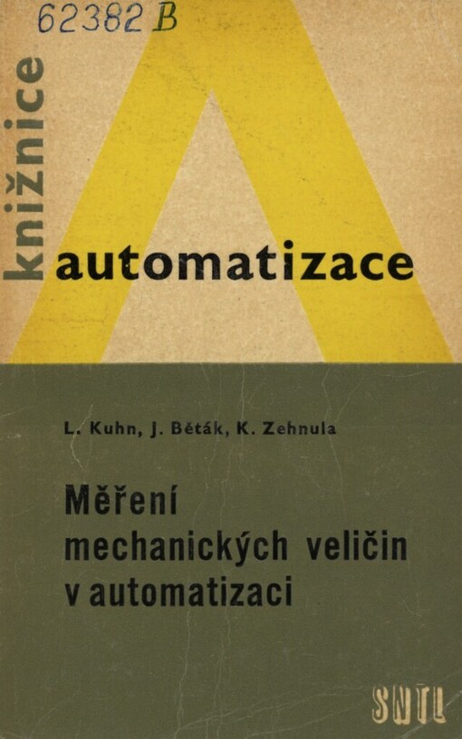 Měření mechanických veličin v automatizaci :Určeno [také] stud. odb. škol