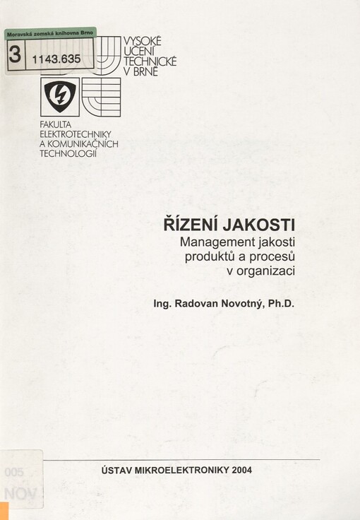 Řízení jakosti: management jakosti produktů a procesů v organizaci