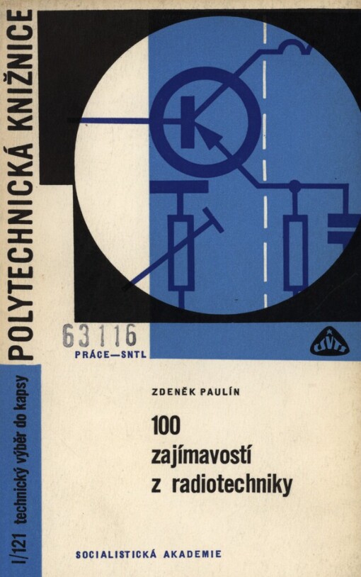 100 zajímavostí z radiotechniky