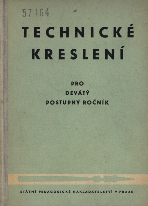 Technické kreslení pro devátý postupný ročník