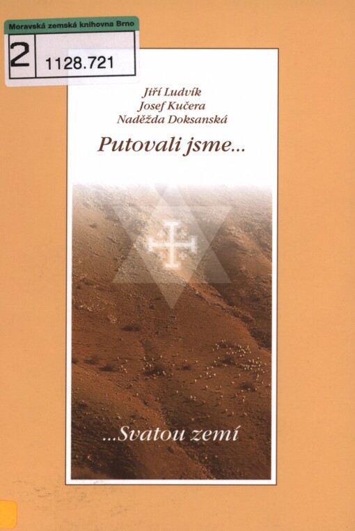 Putovali jsme Svatou zemí