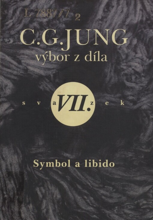 Symbol a libido: (symboly proměny I)