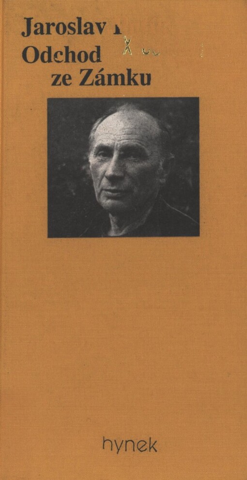 Odchod ze Zámku: deníkové záznamy z let 1968-1989