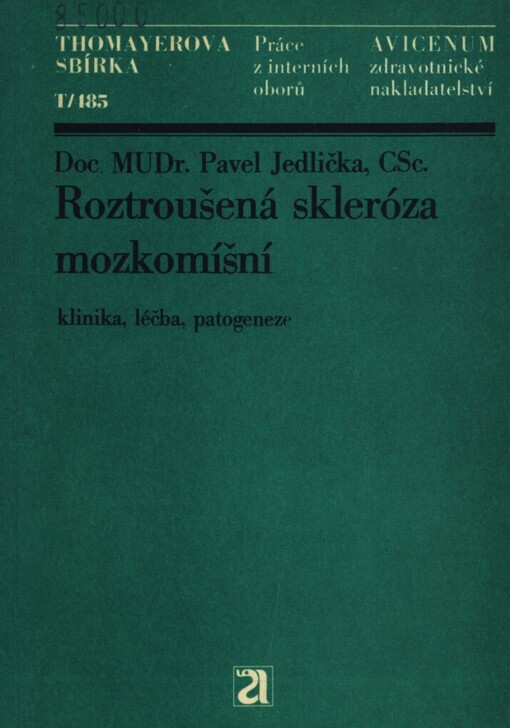Roztroušená skleróza mozkomíšní: klinika, léčba, patogeneze