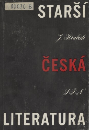 Starší česká literatura: úvod do studia