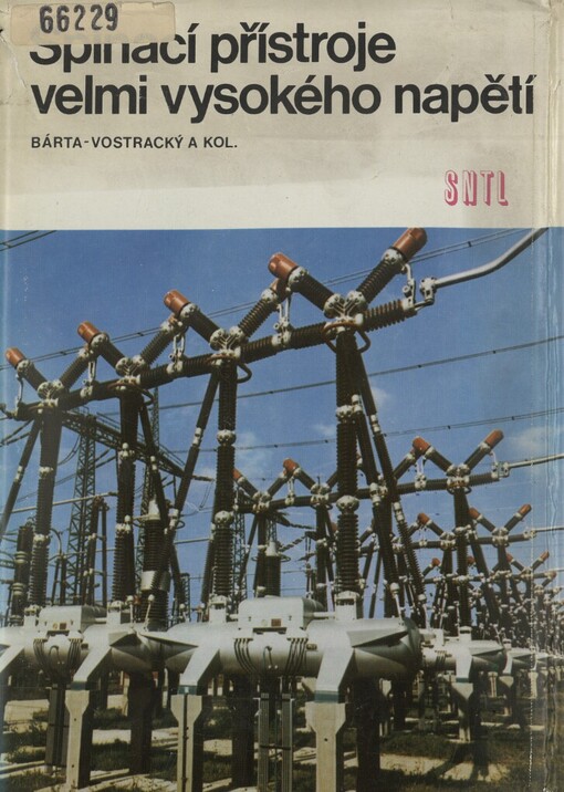 Spínací přístroje velmi vysokého napětí : vysokoškolská příručka pro vysoké školy technického směru