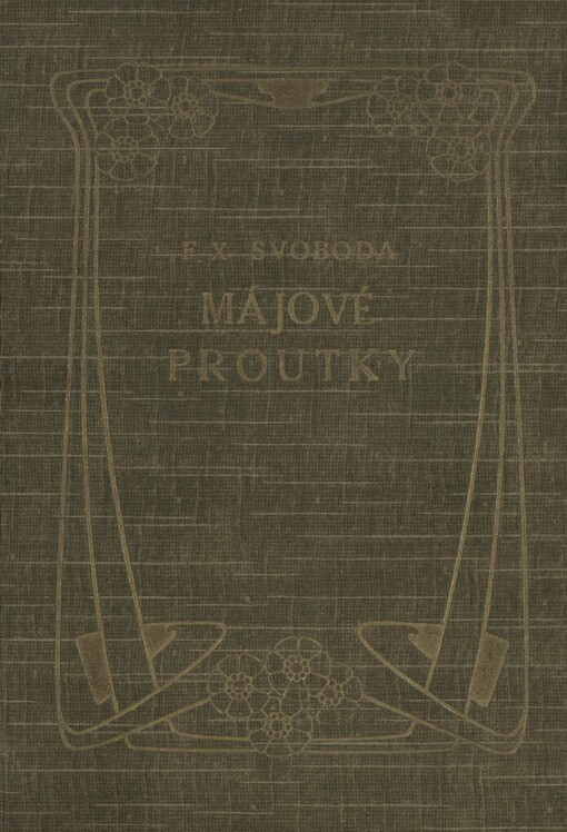 Májové proutky :Tři románky