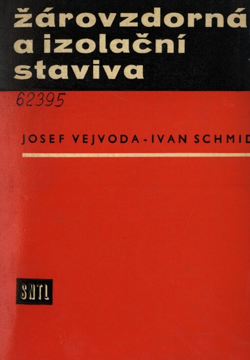 Žárovzdorná a izolační staviva :Určeno [též.] stud. odb. škol stavebních